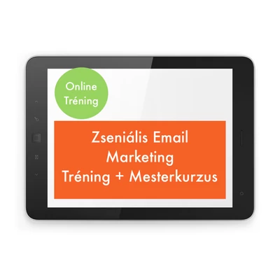 Zseniális Email Marketing Alaptréning + Mesterkurzus