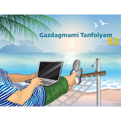 Gazdagmami Tanfolyam 8.0 / két részletben