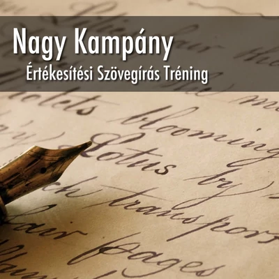 Nagy Kampány Szövegírás Tréning