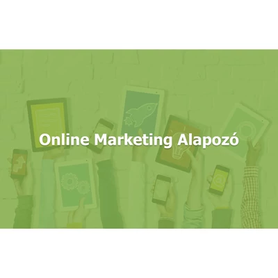 Online Marketing Alapozó